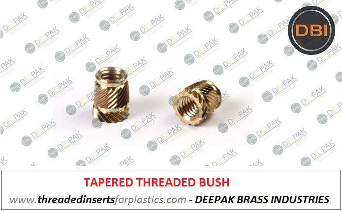Tapered Threaded Inserts 